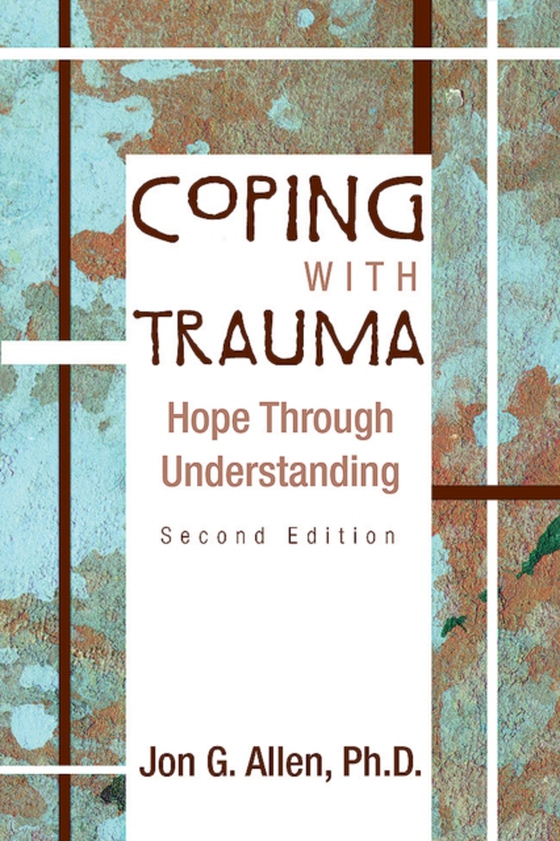 Coping With Trauma (e-bog) af Allen, Jon G.