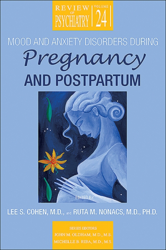 Mood and Anxiety Disorders During Pregnancy and Postpartum (e-bog) af -