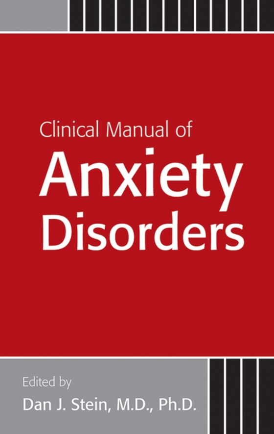 Clinical Manual of Anxiety Disorders (e-bog) af -