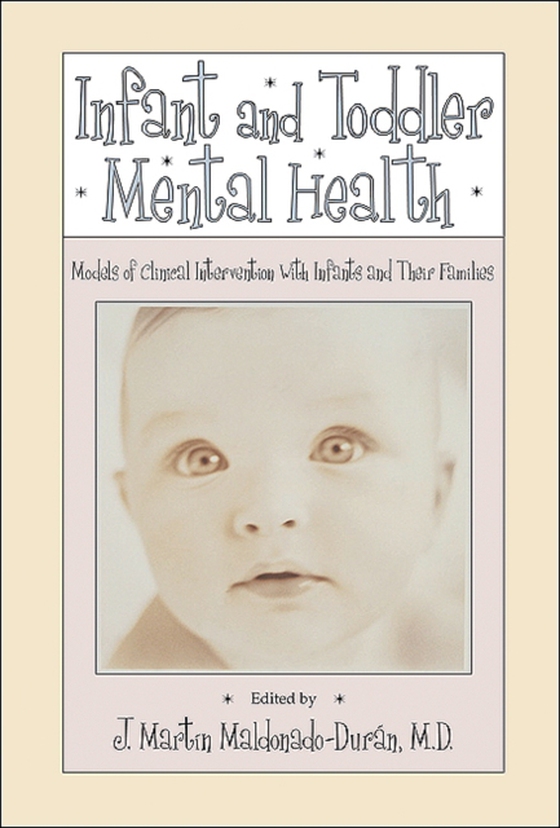 Infant and Toddler Mental Health (e-bog) af -