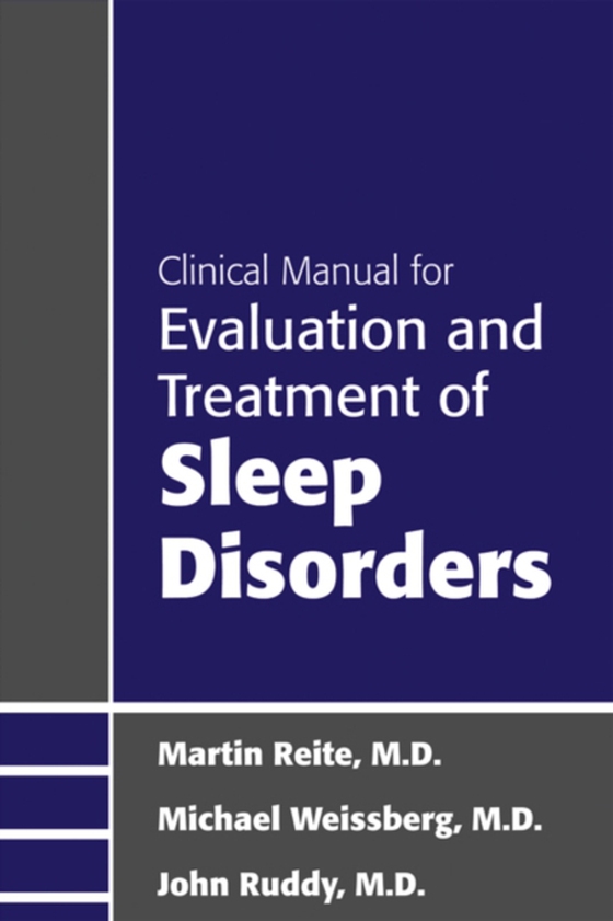 Clinical Manual for Evaluation and Treatment of Sleep Disorders (e-bog) af Ruddy, John R.