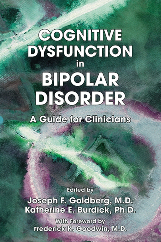 Cognitive Dysfunction in Bipolar Disorder (e-bog) af -