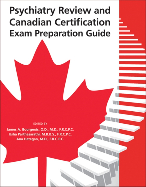 Psychiatry Review and Canadian Certification Exam Preparation Guide (e-bog) af -