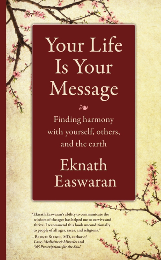 Your Life Is Your Message