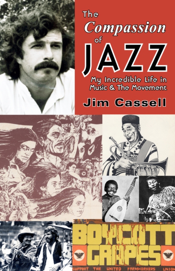 THE COMPASSION OF JAZZ (e-bog) af Cassell, Jim