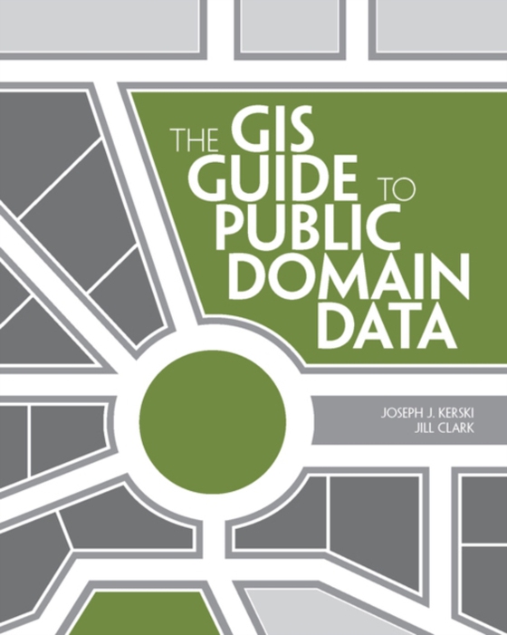 GIS Guide to Public Domain Data (e-bog) af Clark, Jill