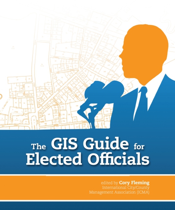 GIS Guide for Elected Officials (e-bog) af -