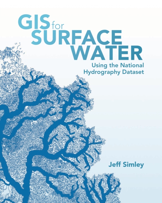 GIS for Surface Water (e-bog) af Simley, Jeff