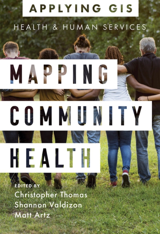 Mapping Community Health (e-bog) af -