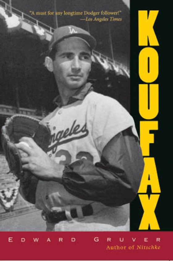 Koufax (e-bog) af Gruver, Edward