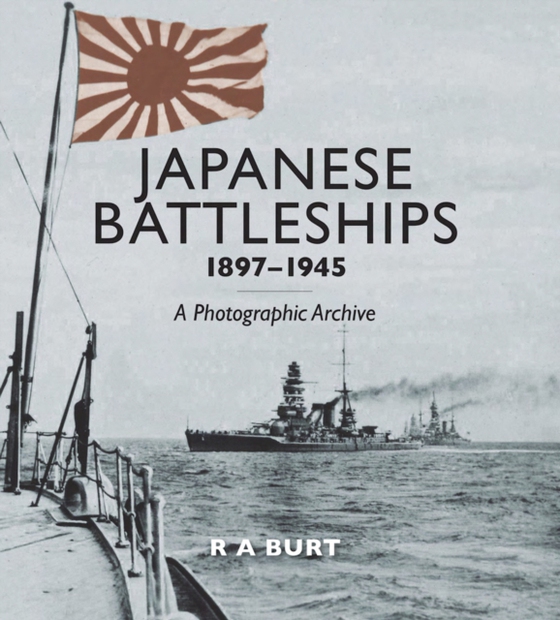 Japanese Battleships, 1897-1945