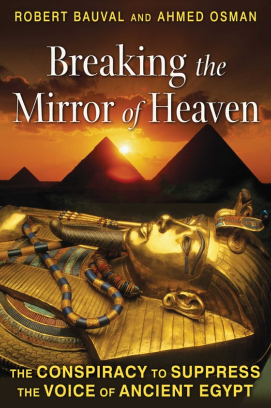 Breaking the Mirror of Heaven (e-bog) af Osman, Ahmed