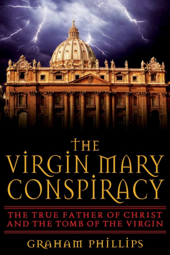 Virgin Mary Conspiracy (e-bog) af Phillips, Graham