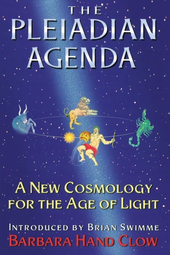 Pleiadian Agenda (e-bog) af Clow, Barbara Hand