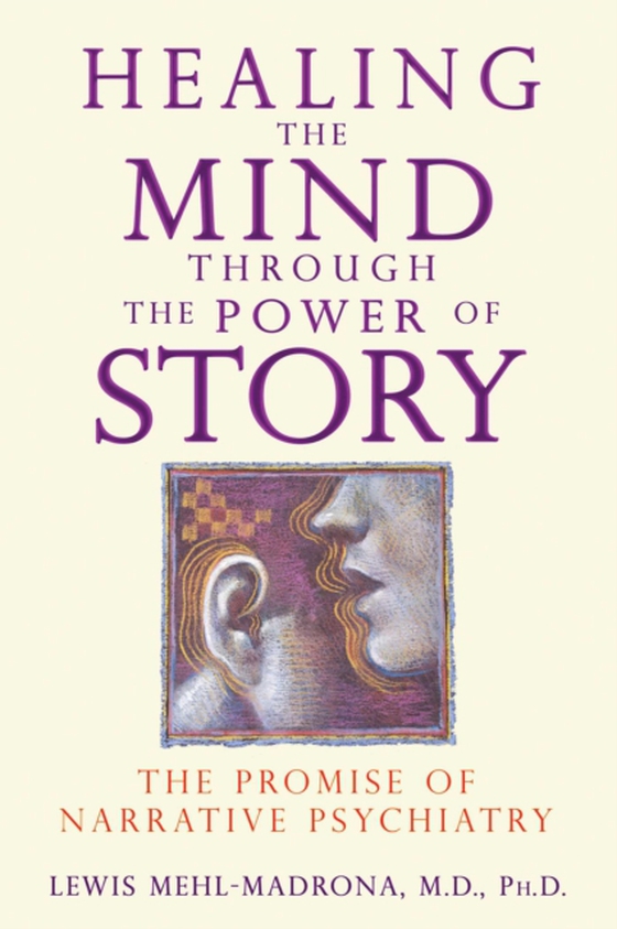 Healing the Mind through the Power of Story