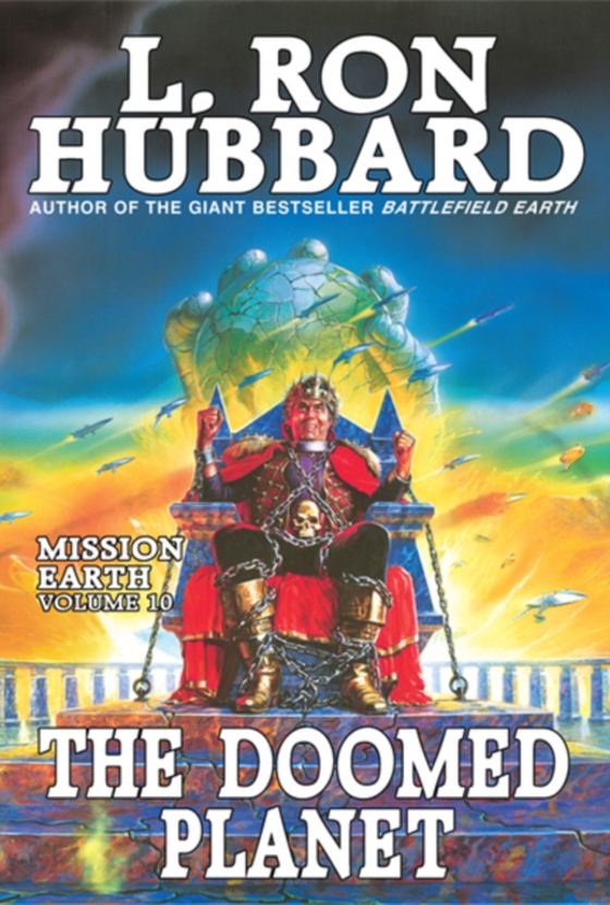 Mission Earth Volume 10: The Doomed Planet (e-bog) af Hubbard, L. Ron