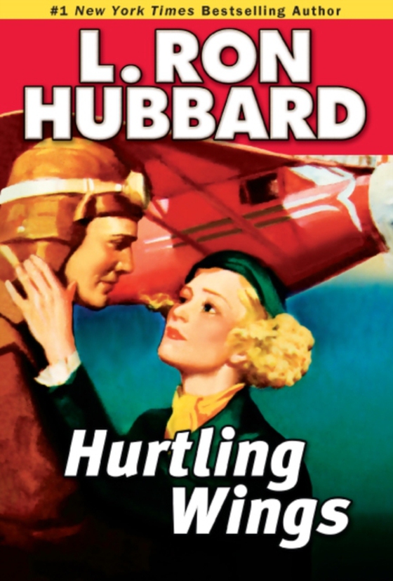 Hurtling Wings (e-bog) af Hubbard, L. Ron