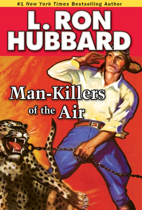 Man-Killers of the Air (e-bog) af Hubbard, L. Ron