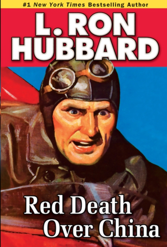 Red Death Over China (e-bog) af Hubbard, L. Ron