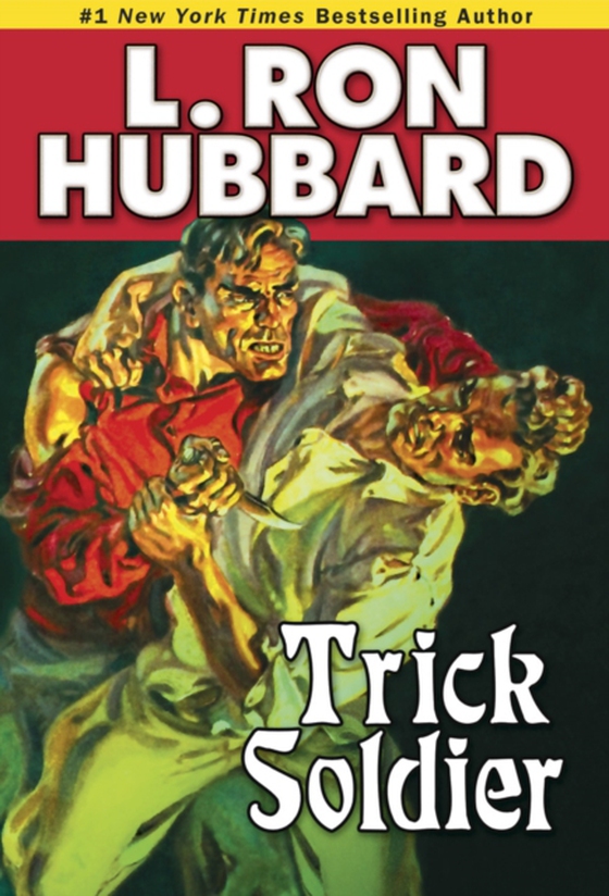 Trick Soldier (e-bog) af Hubbard, L. Ron