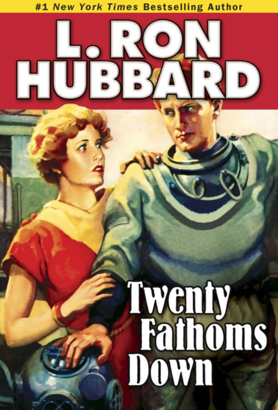 Twenty Fathoms Down (e-bog) af Hubbard, L. Ron