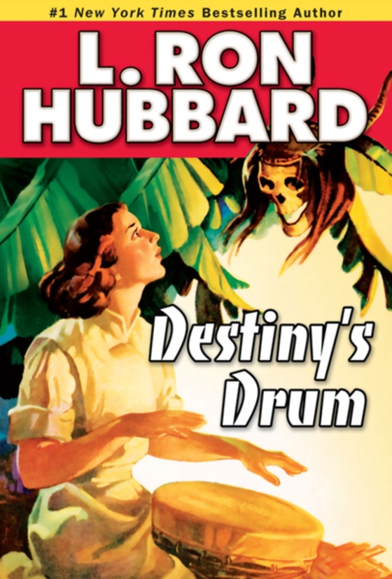 Destiny's Drum (e-bog) af Hubbard, L. Ron