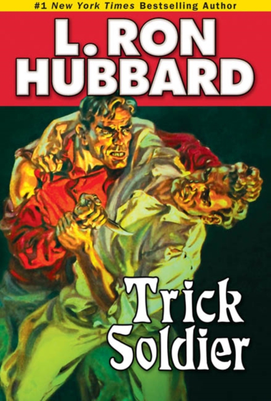 Trick Soldier (e-bog) af Hubbard, L. Ron