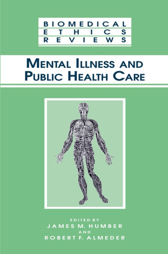 Mental Illness and Public Health Care