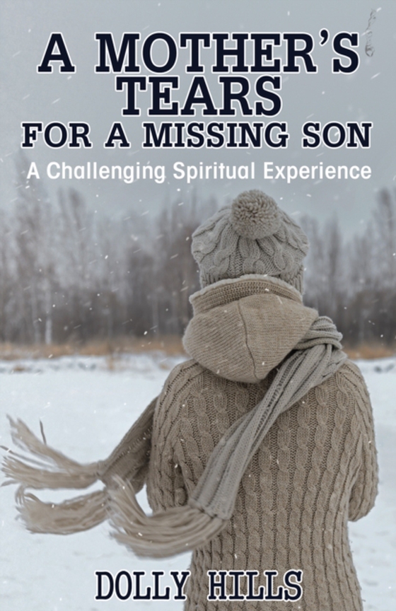  Mother's Tears for a Missing Son