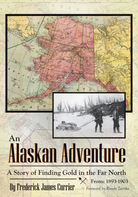 Alaskan Adventure (e-bog) af Currier, Frederick James