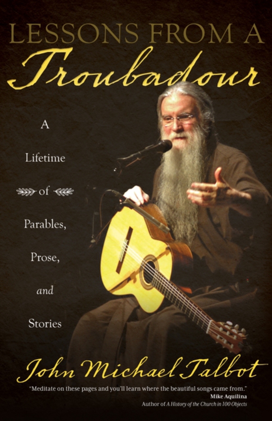 Lessons from a Troubadour