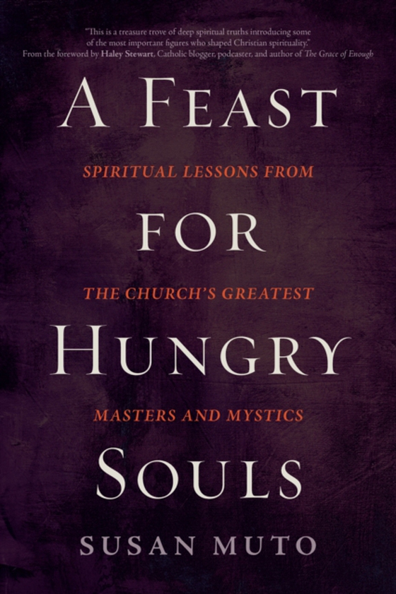 Feast for Hungry Souls (e-bog) af Muto, Susan