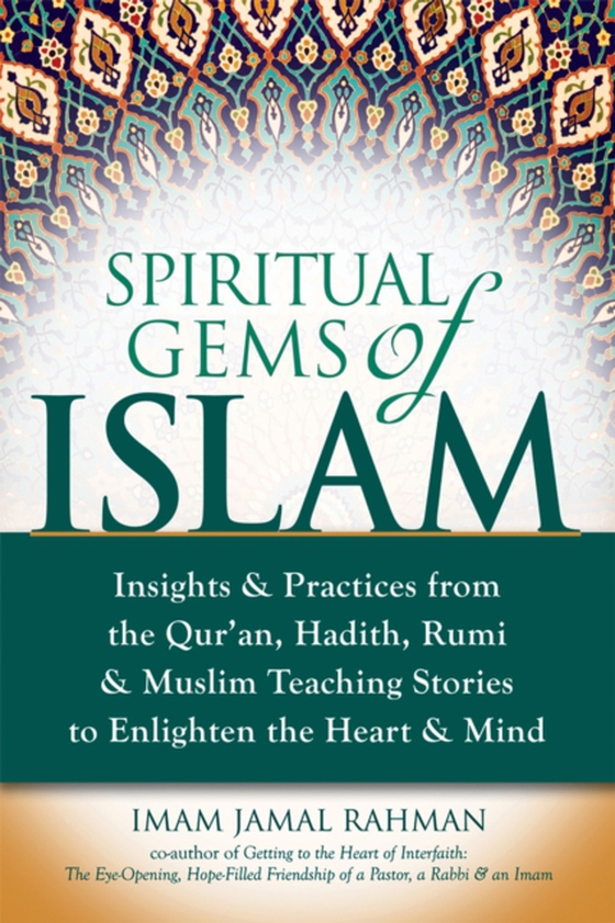 Spiritual Gems of Islam (e-bog) af Rahman, Imam Jamal