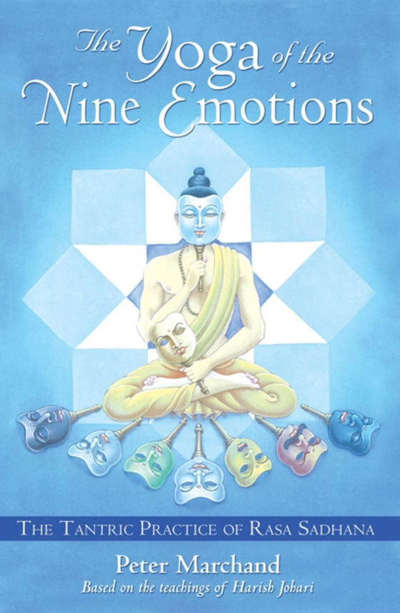 Yoga of the Nine Emotions (e-bog) af Marchand, Peter