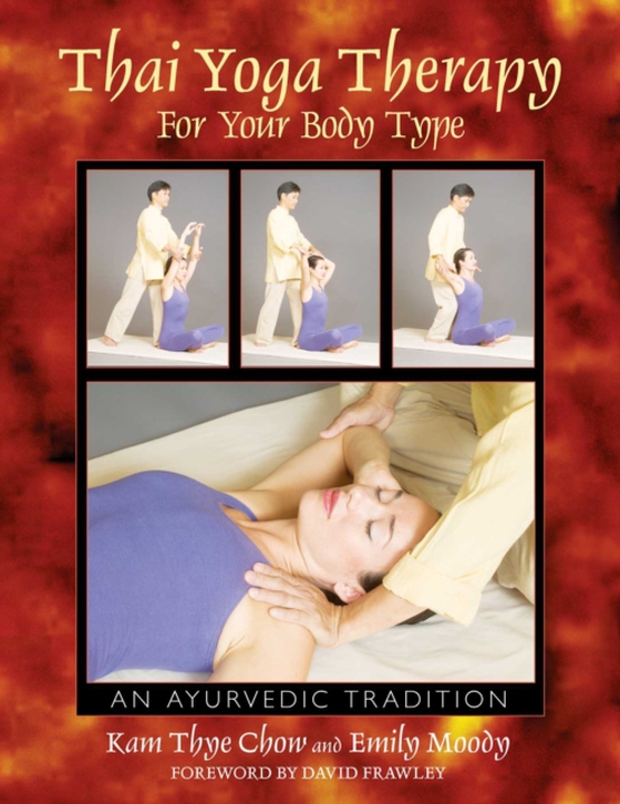 Thai Yoga Therapy for Your Body Type