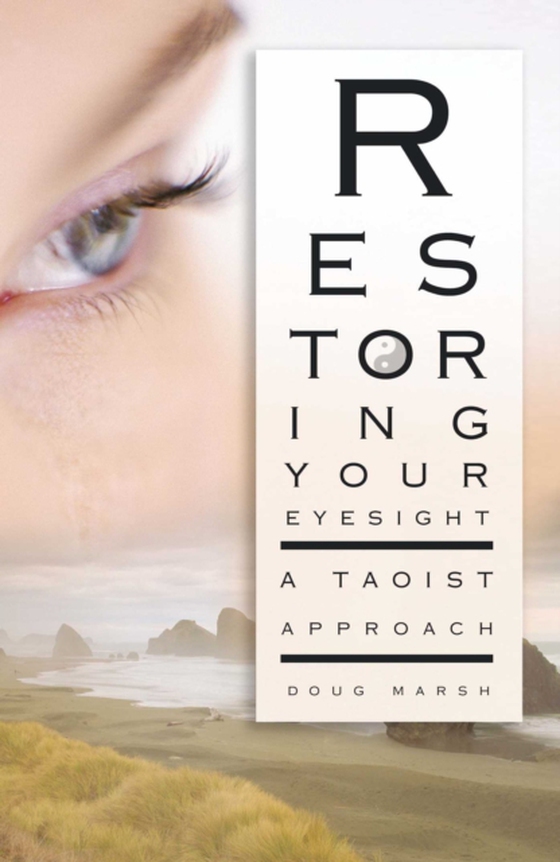 Restoring Your Eyesight