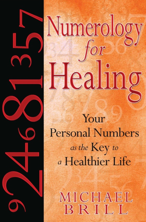 Numerology for Healing