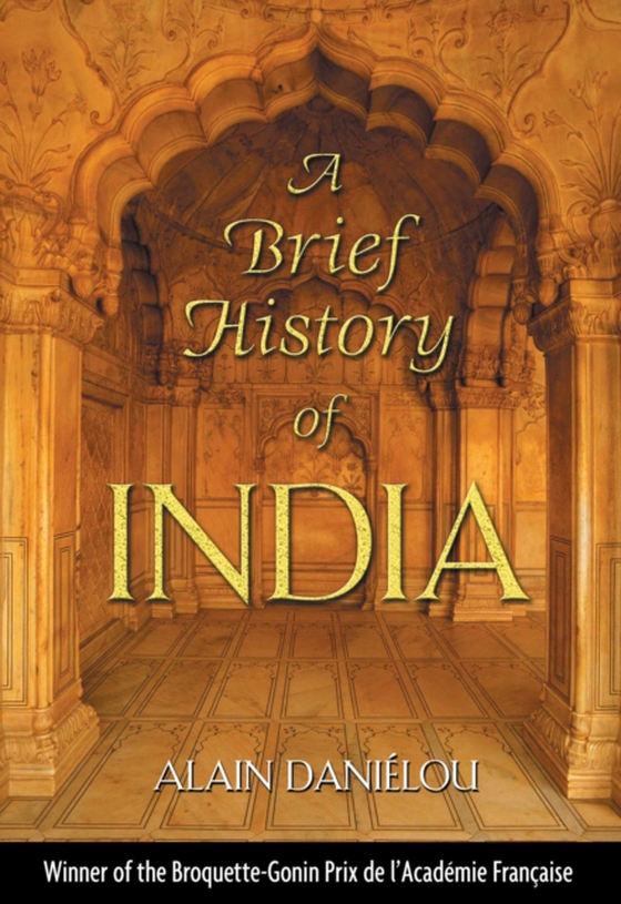 Brief History of India (e-bog) af Danielou, Alain