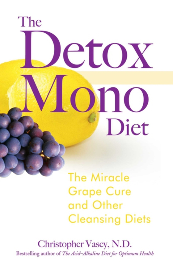 Detox Mono Diet (e-bog) af Vasey, Christopher