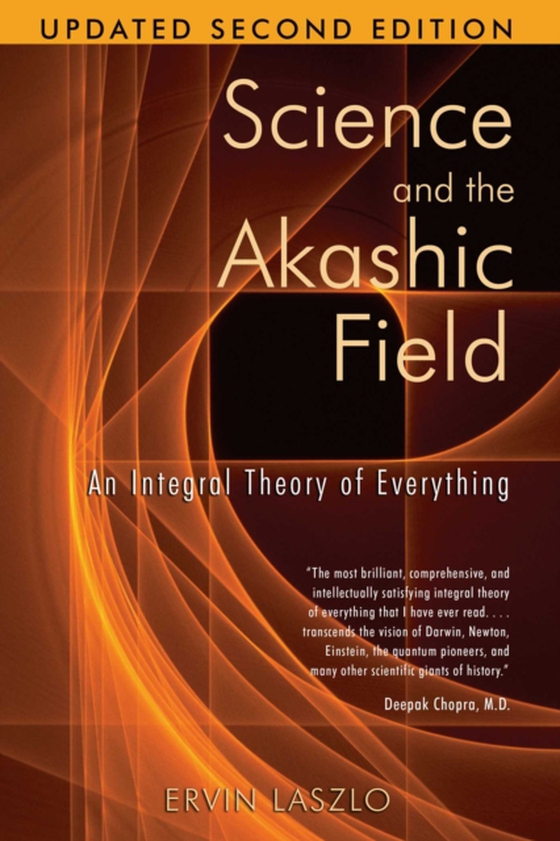 Science and the Akashic Field (e-bog) af Laszlo, Ervin