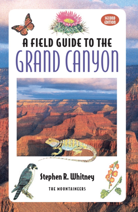 Field Guide to the Grand Canyon (e-bog) af Whitney, Stephen R.
