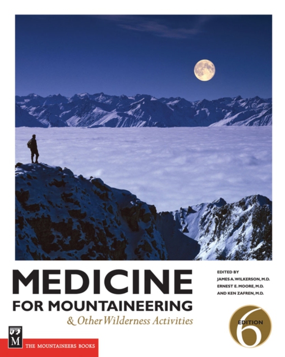 Medicine for Mountaineering & Other Wilderness Activities (e-bog) af -