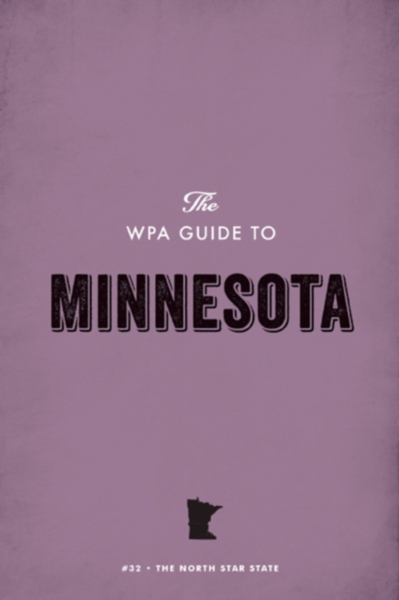 WPA Guide to Minnesota