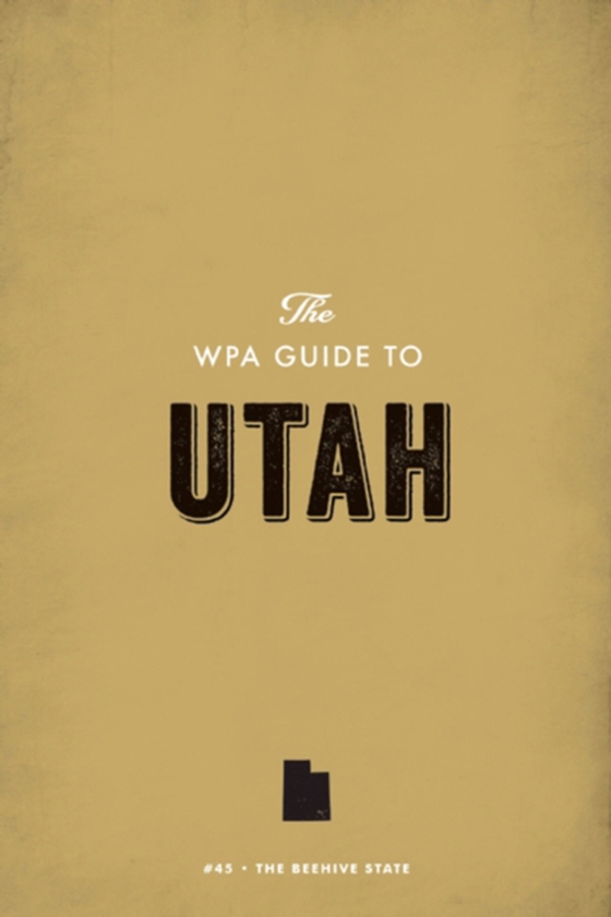 WPA Guide to Utah