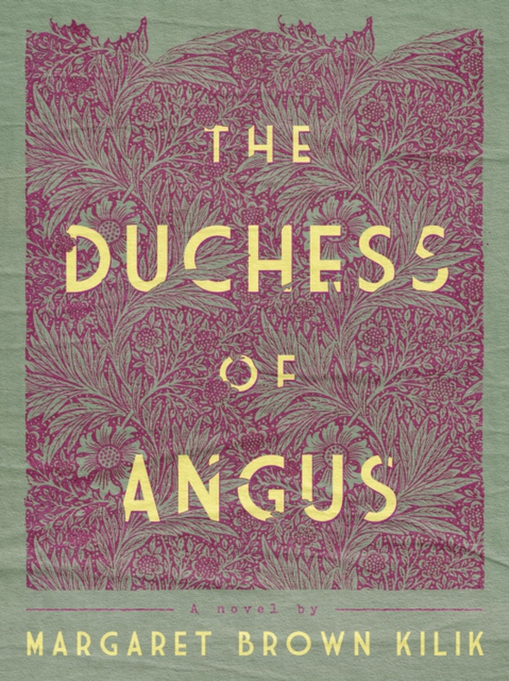 Duchess of Angus (e-bog) af Kilik, Margaret Brown