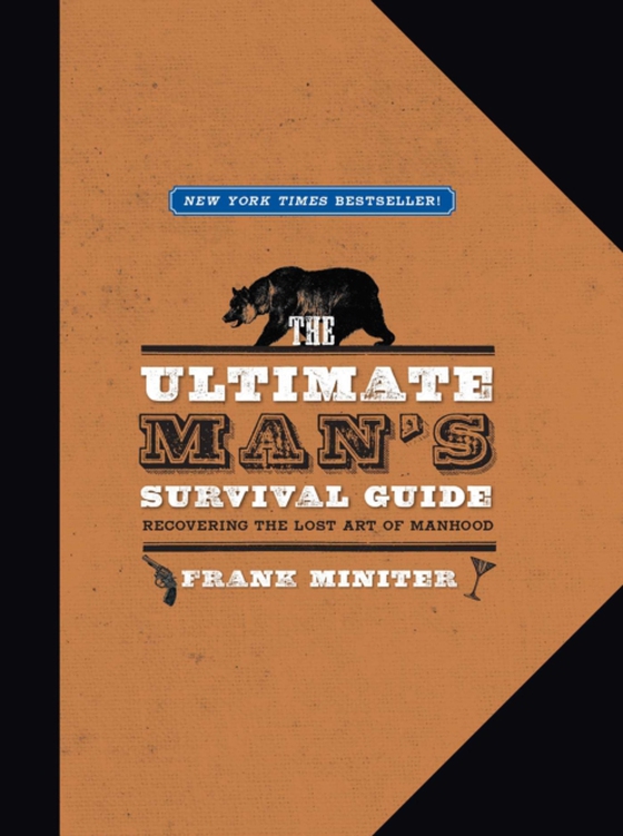 Ultimate Man's Survival Guide