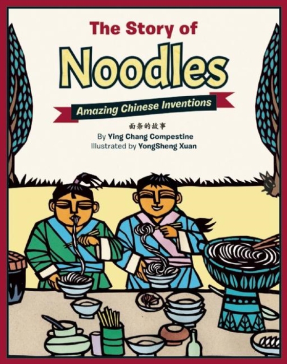 Story of Noodles (e-bog) af Compestine, Ying Chang