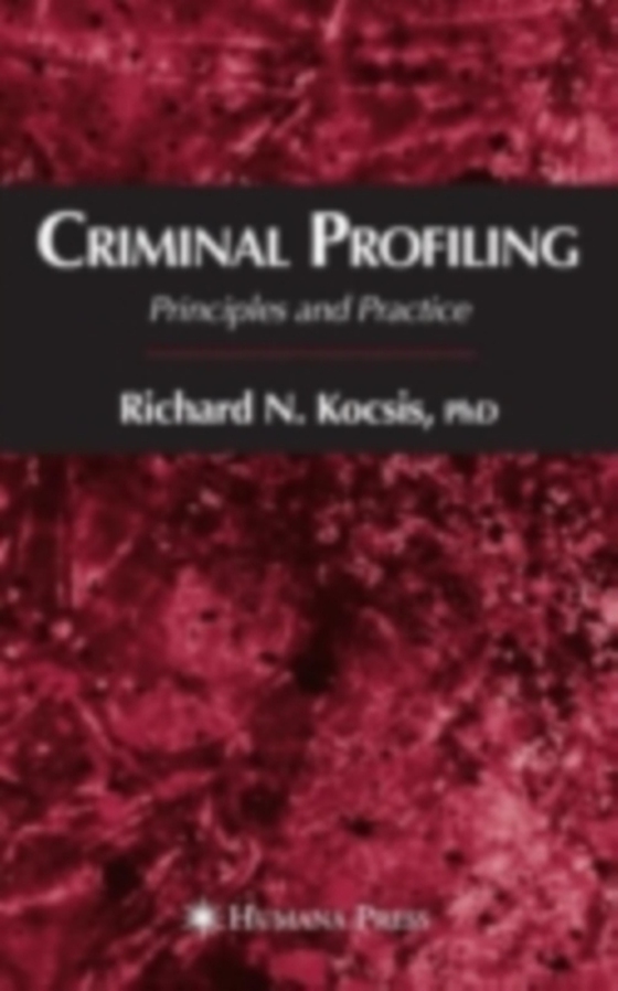 Criminal Profiling (e-bog) af Kocsis, Richard N.