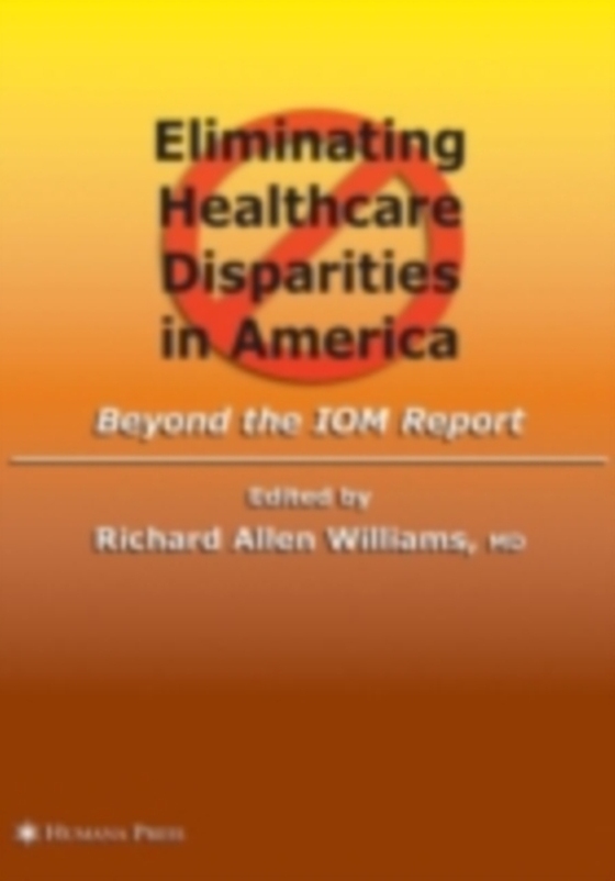 Eliminating Healthcare Disparities in America (e-bog) af -