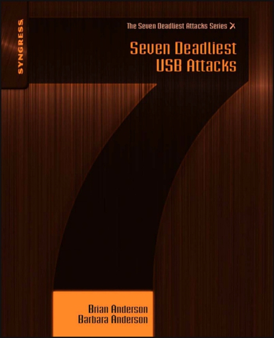 Seven Deadliest USB Attacks (e-bog) af Anderson, Barbara